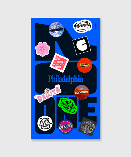 ISSUE 03: No One in Philadelphia